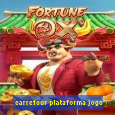 carrefour plataforma jogo